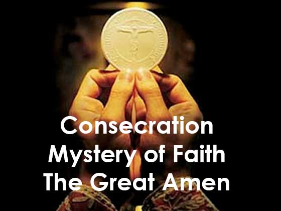 Kneeling from Consecration of the Eucharist through to the “Great Amen”