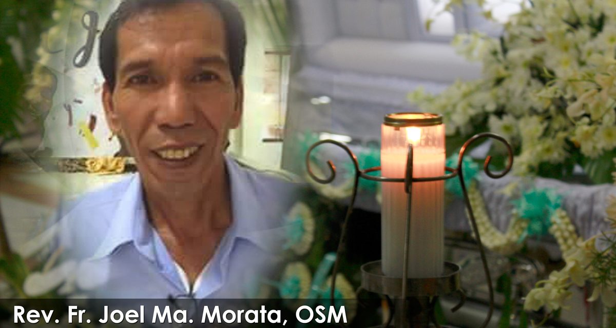 Rev Fr Joel Ma. Morata, OSM Joins Our Creator April 18, 2017