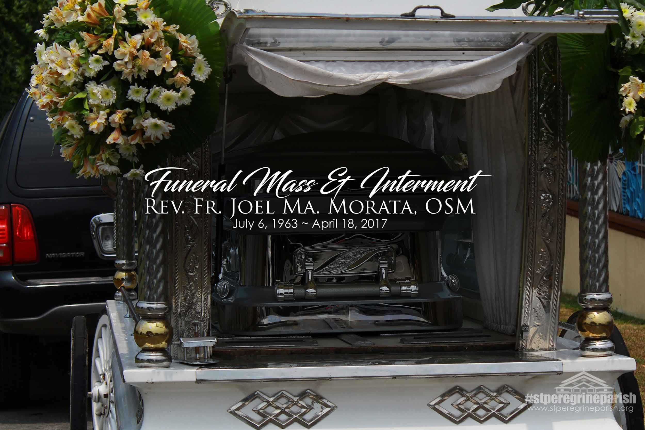 Rev Fr Joel Ma. Morata, OSM Laid to Rest on April 22, 2017