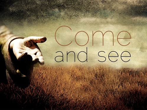 “Come and See” 2nd Sunday in Ordinary Time